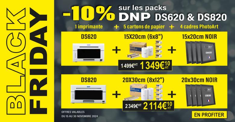 Offres spciales BLACK FRIDAY  10% de remise sur les packs DNP DS620 & DS820