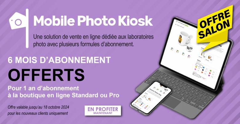 6 MOIS OFFERTS pour 1 AN d'abonnement  Mobile Photo Kiosk