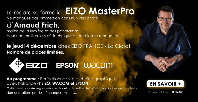 Invitation officielle : Masterclass EIZO  Arnaud Frich
